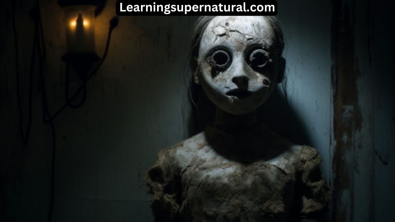 The Creepy World Of Haunted Dolls